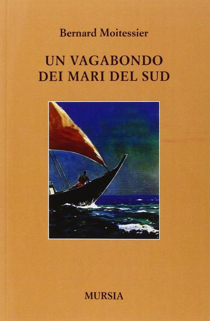 Un vagabondo dei mari del sud, libro di vela